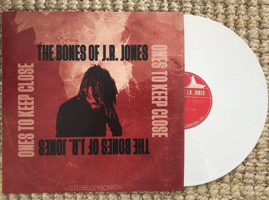 The Bones of JR Jones - Ones To Keep Close LP